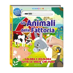Libro Acquacolor Con Pennarello Magico Ad Acqua - Fattoria